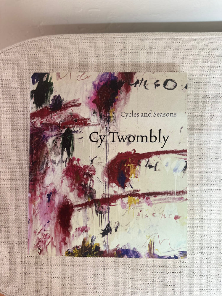 Cy Twombly - Cycles and Seasons Book